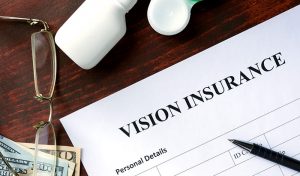 Everything You Need to Know About Vision Insurance
